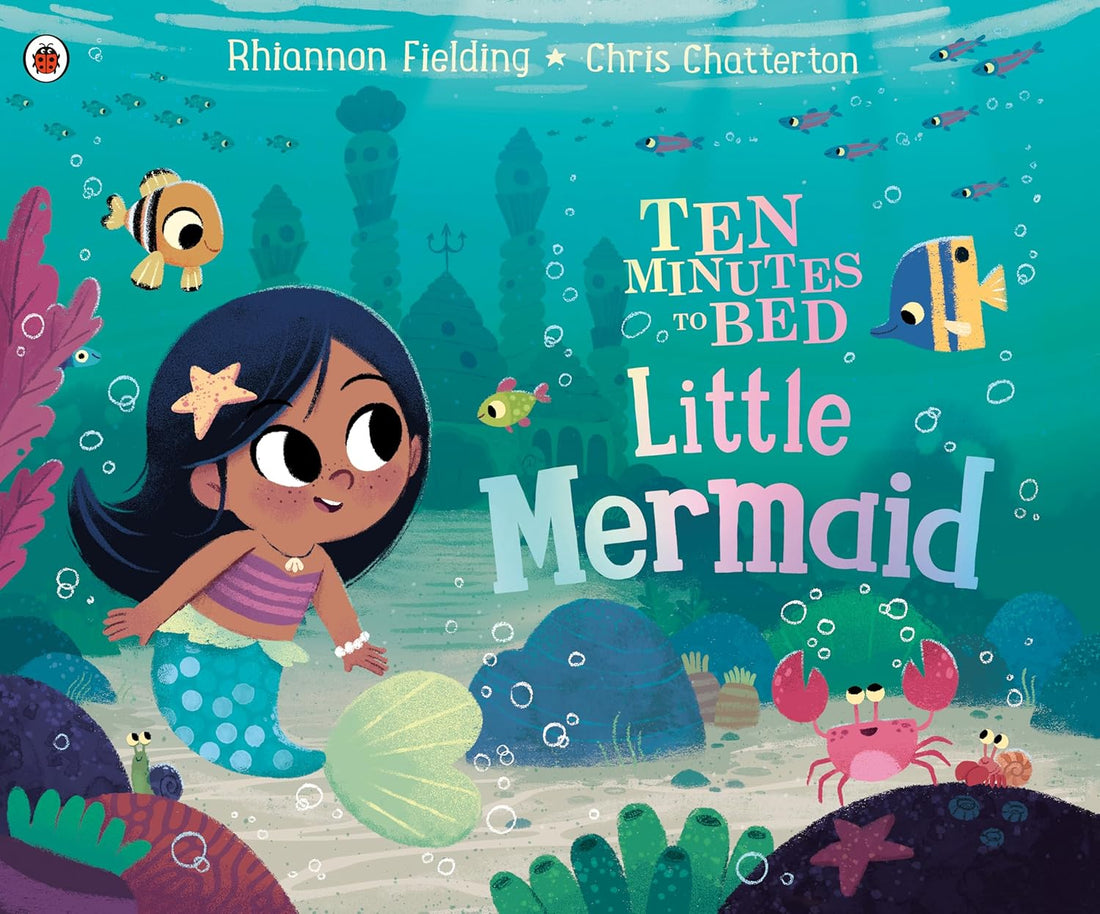Ten Minutes to Bed Little Mermaid